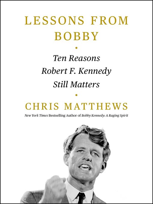 Title details for Lessons from Bobby by Chris Matthews - Available